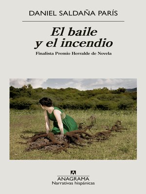 cover image of El baile y el incendio